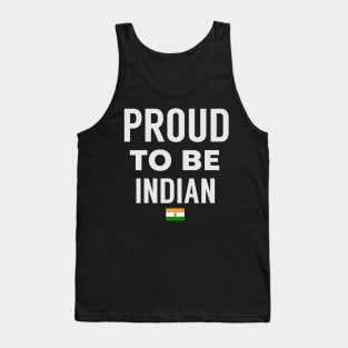 Proud To Be Indian Tank Top